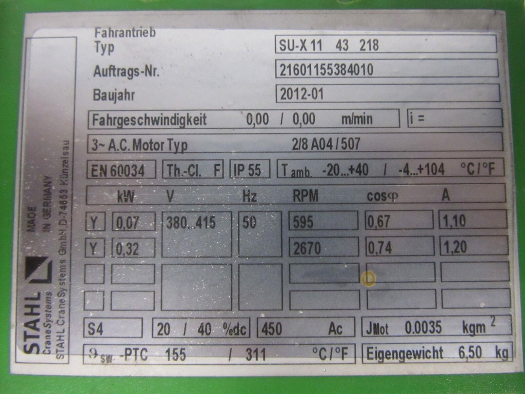 Stahl Motor SU - X 11 43 218 Kranantriebsmotor 