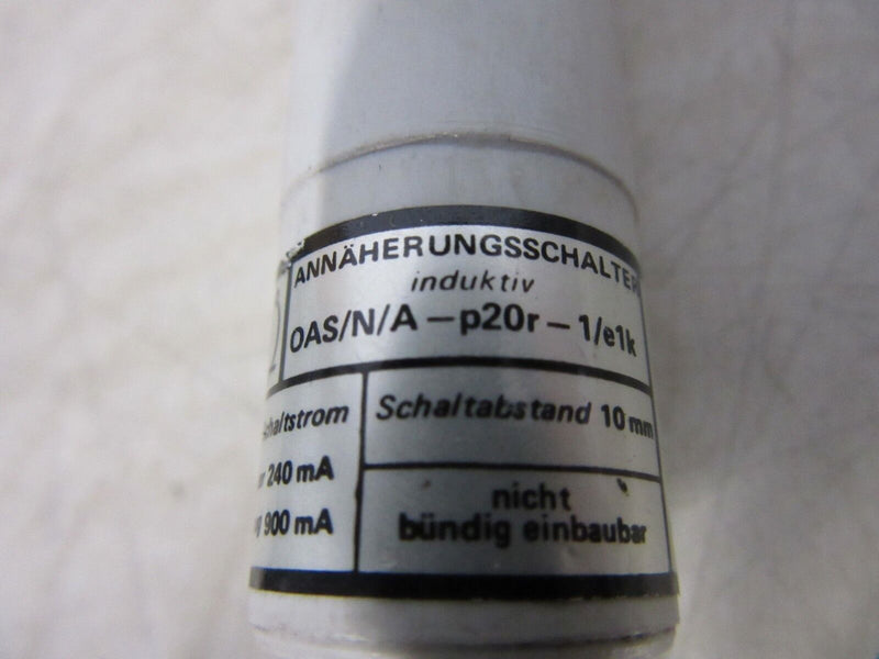 Klaschka OAS/N/A-p20r-1/e1k Näherungsschalter Annäherungsschalter