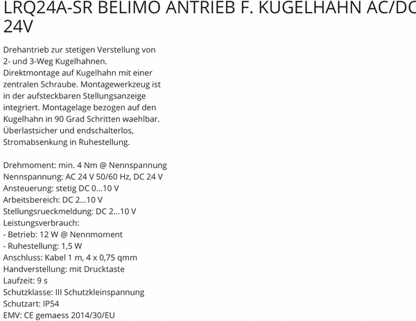 Belimo LRQ24A-SR Antrieb für Kugelhahn 4Nm AC DC 24V mit Anschluss 2015-1-S1