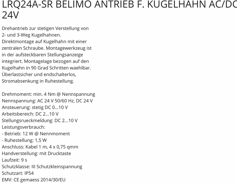 Belimo LRQ24A-SR Antrieb für Kugelhahn 4Nm AC DC 24V mit Anschluss 2015-1P6-S1